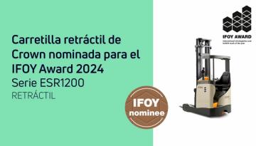 CARRETILLA RETRÁCTIL DE CROWN NOMINADA PARA EL IFOY AWARD 2024